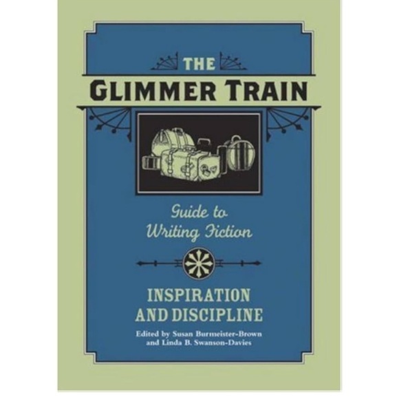 Other - Glimmer Train Guide to Writing Fiction,Vol. Inspiration and Discipline hardcover